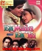 Ek Main Aur Ek Tu 1986 song download